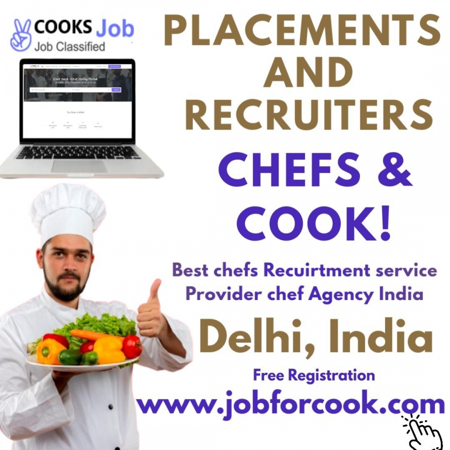 Chefs cooks placements Delhi Hotels Restaurants