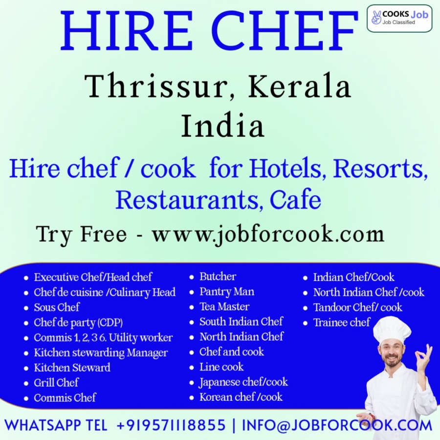 Thrissur Kerala chefs placements hiring 