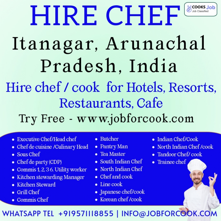 Arunachal pradesh Itanagar chefs cooks Hire karo